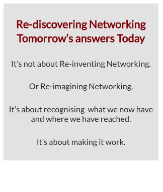 Re-discovering Networking
